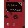 Ma guitare, Vol.1 (CD incl.)