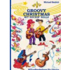 Groovy Christmas (Leadsheets mit Akk-Begl)