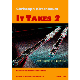 It Takes 2 (für 2 Querflöten)