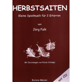 Herbstsaiten - kleine Spielmusik für 2 Gitarren