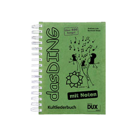 Das Ding mit Noten - Kultliederbuch