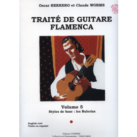 Traité de Guitare Flamenca - vol.5 Styles de base: les Bulerias (+CD)