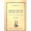 Pavane Pour Une Infante Defunte