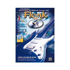Garantiert E-Gitarre lernen mit Flunk (vergriffen)