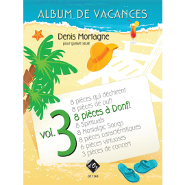 Album de vacances, vol. 3 / 8 pièces à donf
