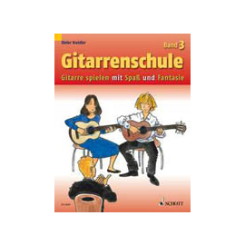 Gitarre spielen mit Spass und Fantasie - Vol.3