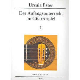 Der Anfangsunterricht im Gitarrespiel Bd.1