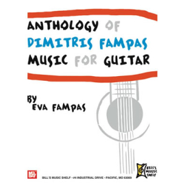 Anthology of Dimitri Fampas Music for Guitar