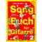 Peter Bursch`s Songbuch für Gitarre Vol.2 (incl. CD)