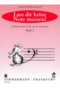 Lass dir keine Note mausen (Musiktheorie für Kinder) Bd.1