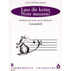 Lass dir keine Note mausen (Musiktheorie für Kinder) Lösungsheft