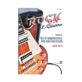 Rock on E-Gitarre (Schule mit CD)