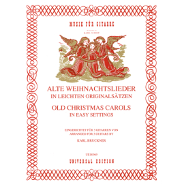 Alte Weihnachtslieder in leichten Originalsätzen