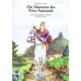 Die Abenteuer des Prinz Apoyando (mit CD)