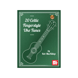 20 Celtic Fingerstyle Uke Tunes (incl. CD)