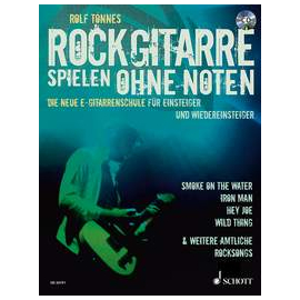 Rockgitarre spielen ohne Noten (mit CD)