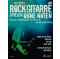 Rockgitarre spielen ohne Noten (mit CD)