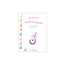 Prélude à la guitare - Initiation à la musique par la guitare