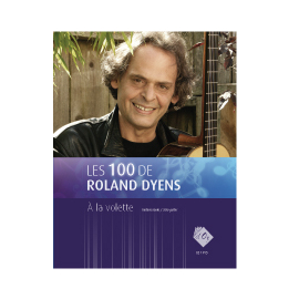 Les 100 de Roland Dyens - À la volette