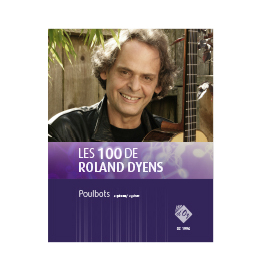 Les 100 de Roland Dyens - Poulbots (2 guit)