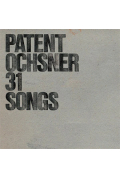 Patent Ochsner - 31 Songs