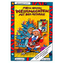 Mein erstes Weihnachten mit der Gitarre