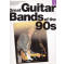 Great Guitar Bands of the 90s