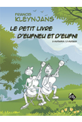 Le petit livre d’Eufneu et d’Eufni, opus 273 (2 guit)